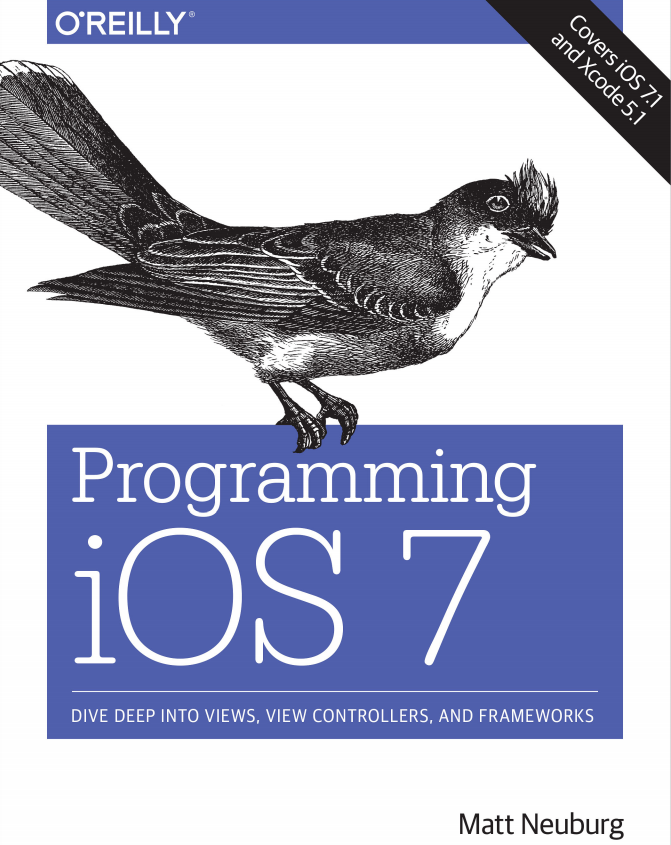 Programming iOS 7 4 edition（Matt Neuburg） 英文PDF