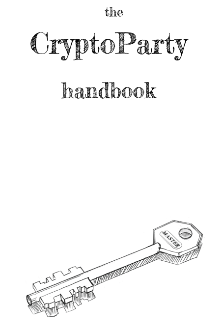 The CryptoParty Handbook 英文pdf